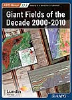 Memoir 113: Giant Fields of the Decade 2000-2010