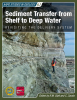 ST61 Sediment Transfer from Shelf to Deep Water: Revisiting the Delivery System